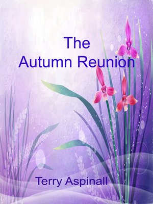 cover image of The Autumn Reunion